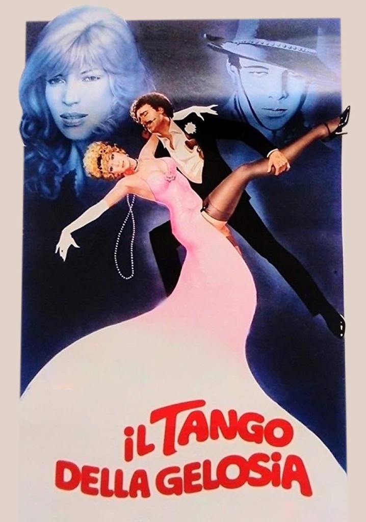 Il tango della gelosia film guarda streaming online